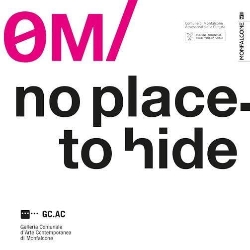 0M/ no place to hide